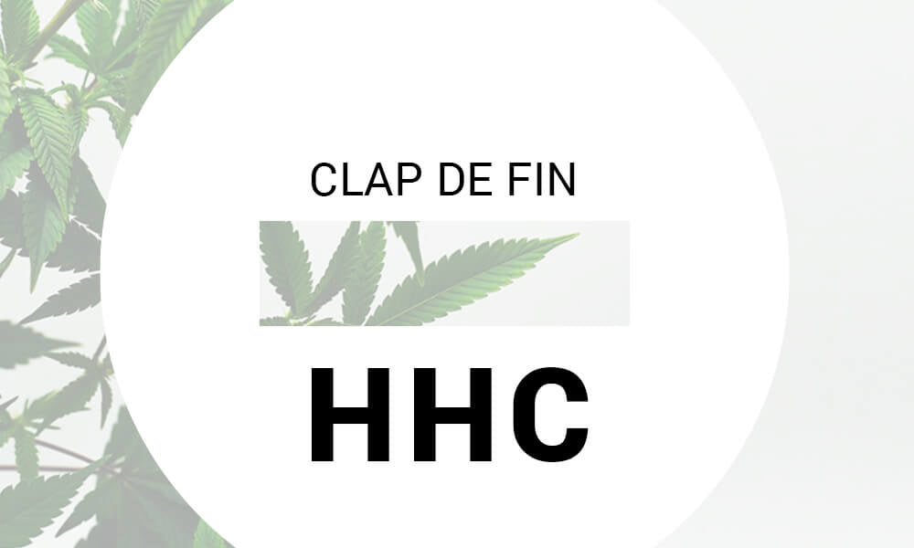 Cannabis : Fin de partie pour le HHC, désormais interdit à la vente
